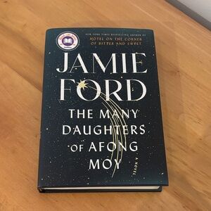 Book: The Many Daughters of Afong Moy by Jamie Ford